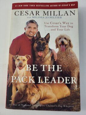 Be the Pack Leader by Cesar Millan Paperback Dog Training Pet Care Book